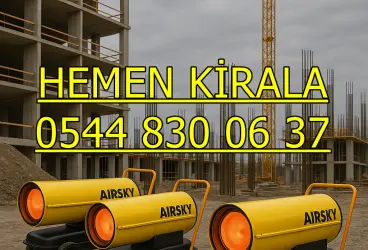 Amasya Tokat Samsun Isımak Mazotlu Isıtıcı Kiralama