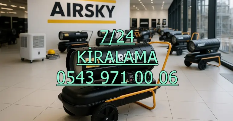 Bilecik Eskişehir Bursa Isımak Mazotlu Isıtıcı Kiralama