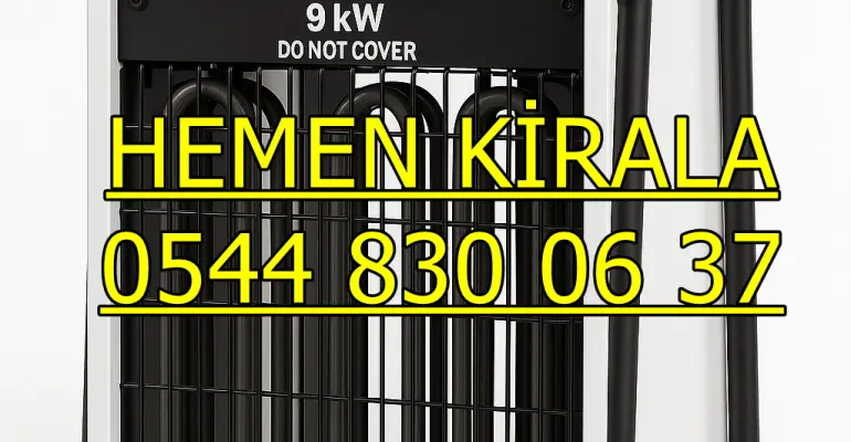Çankırı Kastamonu Karabük Isımak Mazotlu Isıtıcı Kiralama