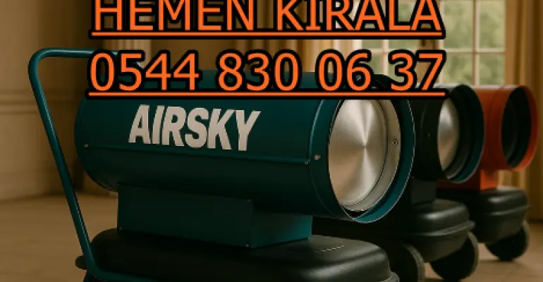 Zeytinburnu Mazotlu Isımak Elektrikli Isıtıcı Kiralama